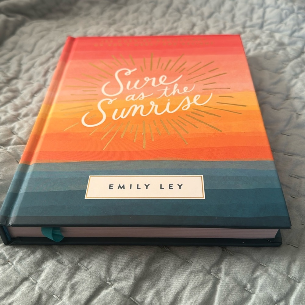 Sure as the Sunrise, Emily Ley